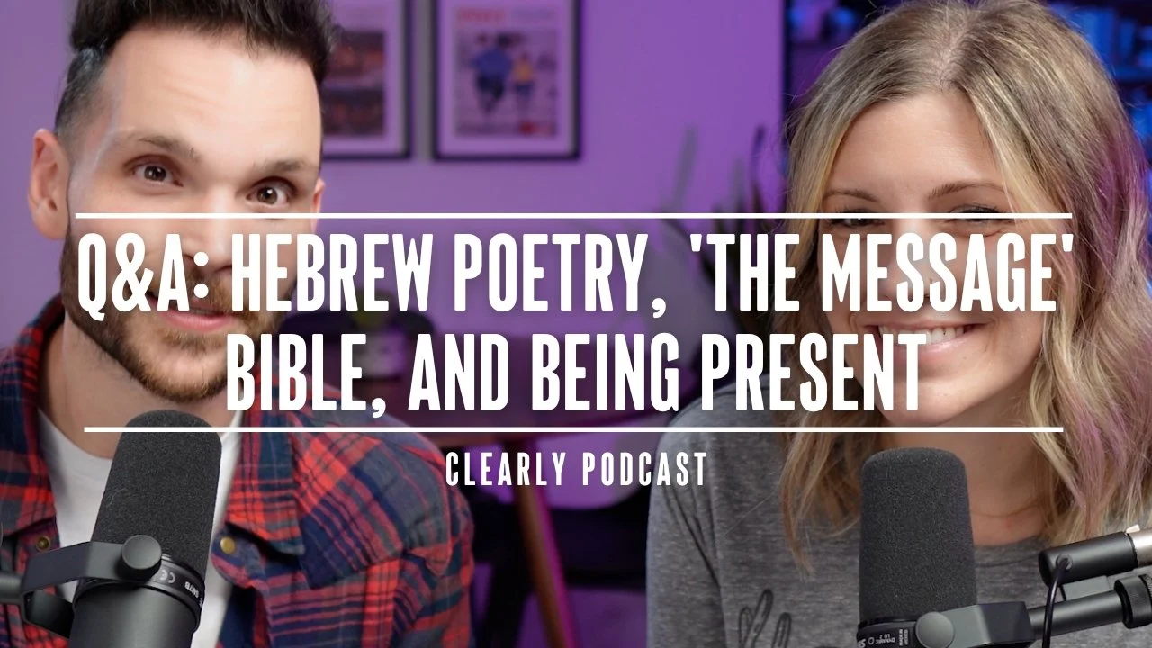Q&amp;A: Hebrew Poetry, 'The Message' Bible, and Being Present