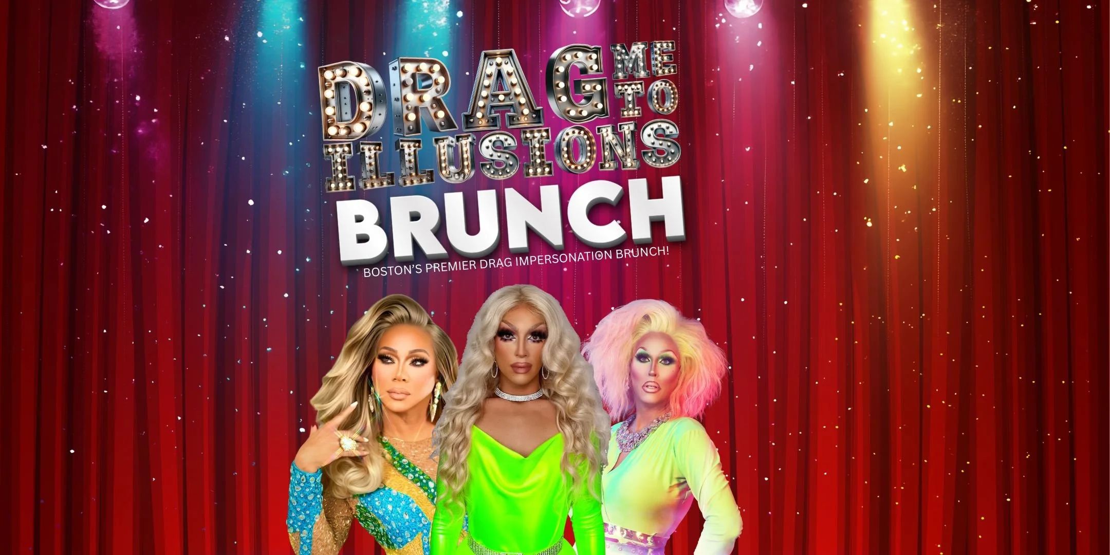 Drag Me to Illusions Brunch
