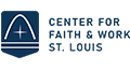 The Center for Faith &amp; Work St. Louis