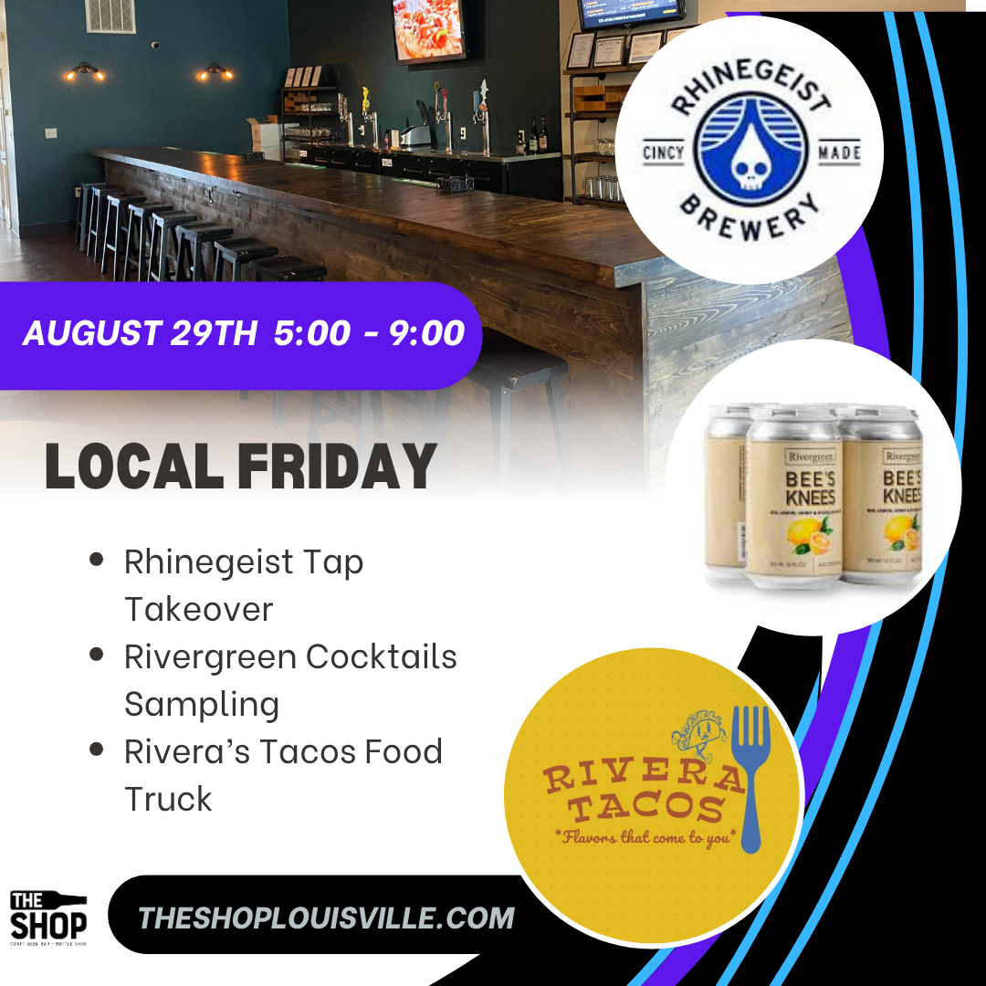 Local Friday - Rhinegeist, Greenriver, & RIvera's Tacos!