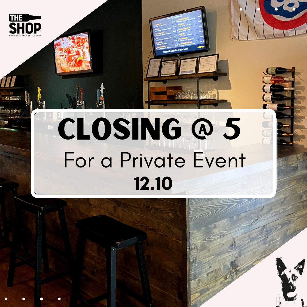 Closing Early For a Private Event