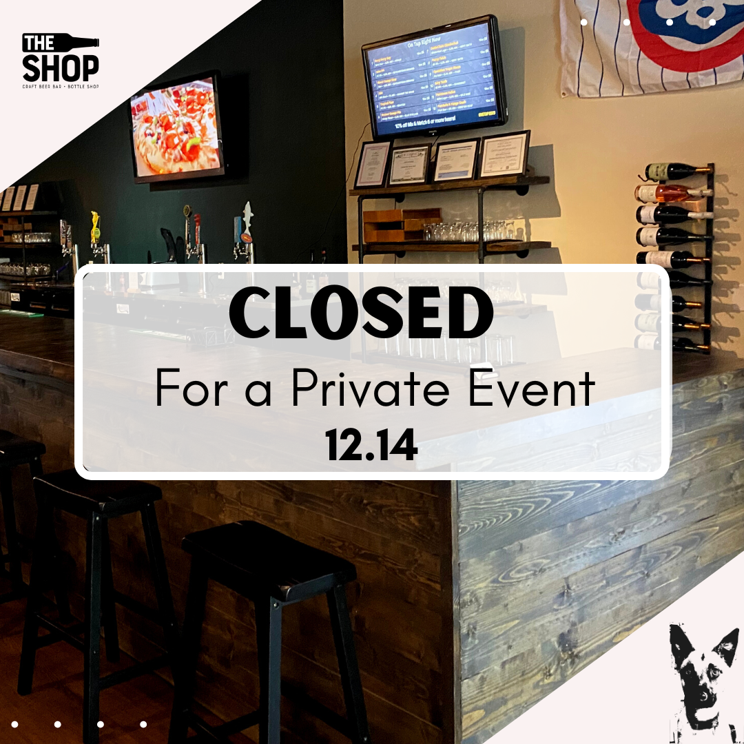 CLOSED for a private event 