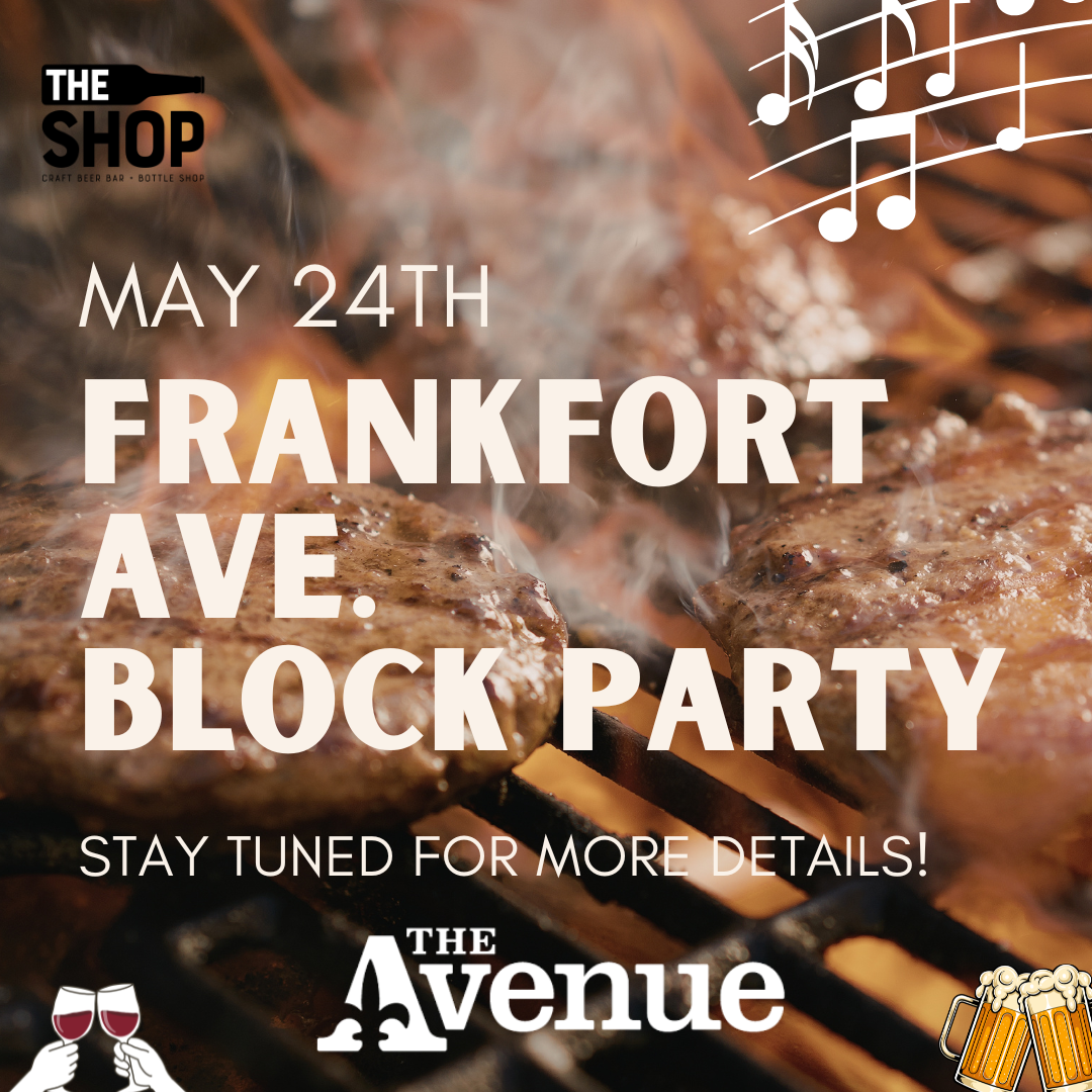 Frankfort Ave Block Party