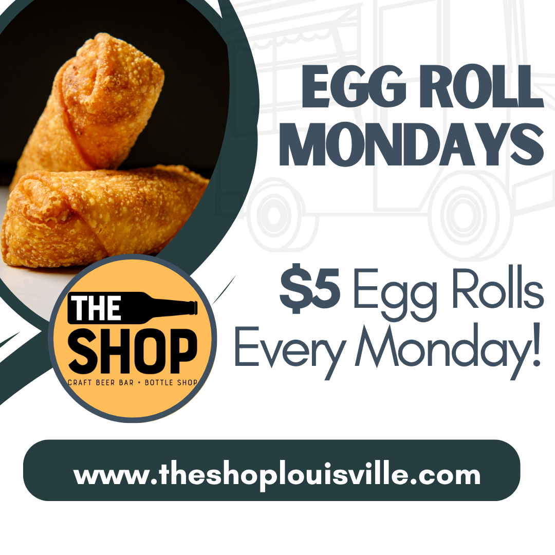 Egg Roll Monday 