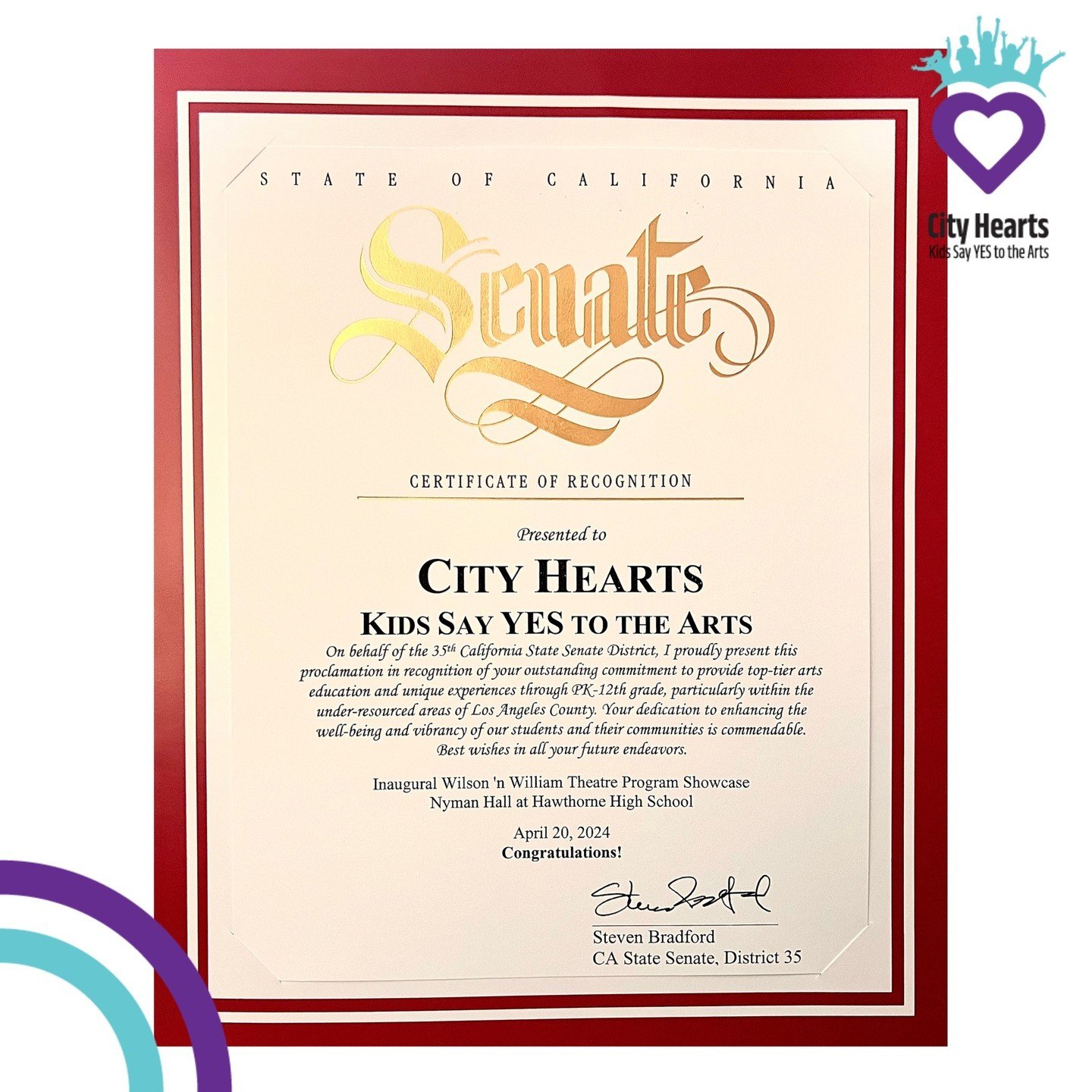 City Hearts is deeply moved and appreciative to receive this certificate of recognition which reads:

&quot;On behalf of the 35th California State Senate District, I proudly present this proclamation in recognition of your outstanding commitment  to 