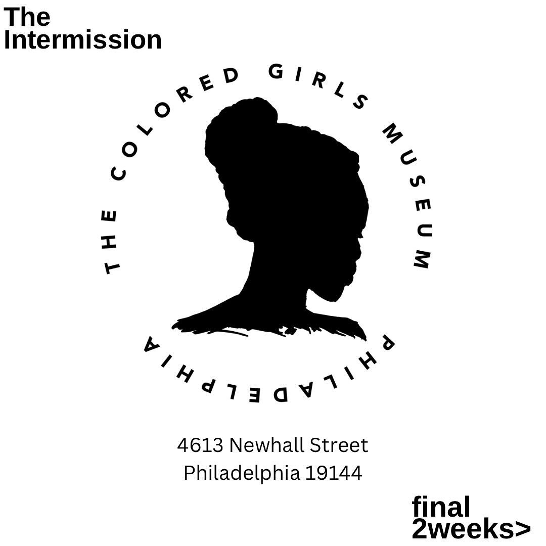 You have two more weeks to see &quot;The Intermission&quot; at The Colored Girls Museum.  Get your tickets via our website or Eventbrite. 
(Both links are in our bio)
@vashtidubois 
@mclemmons_art 
@ianfriday 
#charitybeginsathome 
#theintermission 
