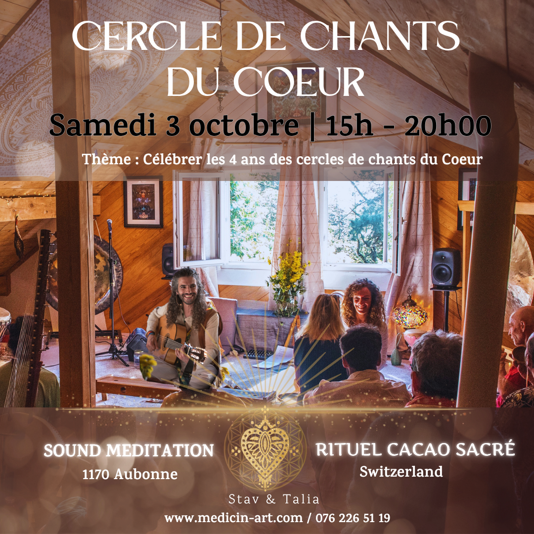 Cercle de Chants du Coeur &amp; Cacao Sacré 