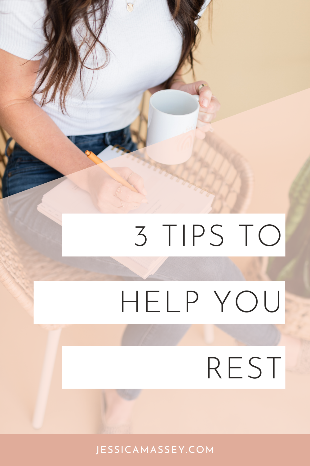 Rest Tips 3 Tips to Help You Rest — Hustle Sanely® by Jess Massey