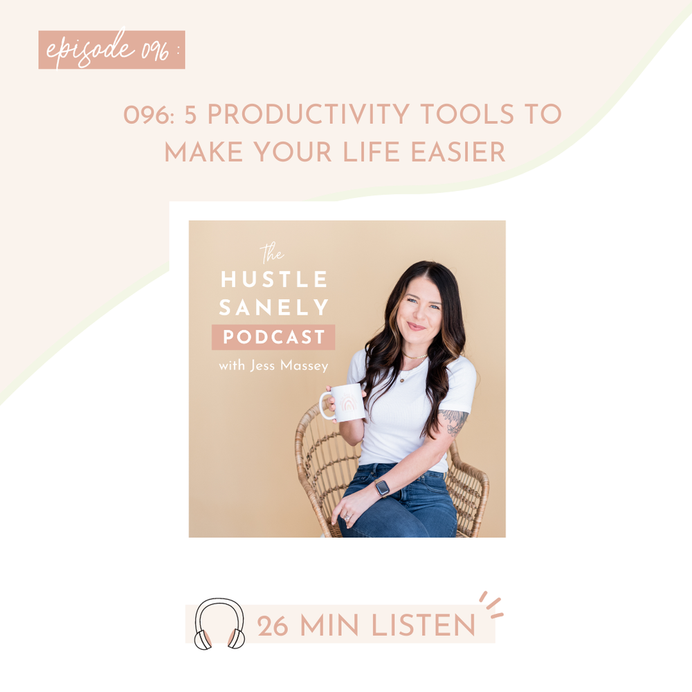 5 Productivity Tools To Make Your Life Easier — Hustle Sanely® by Jess ...
