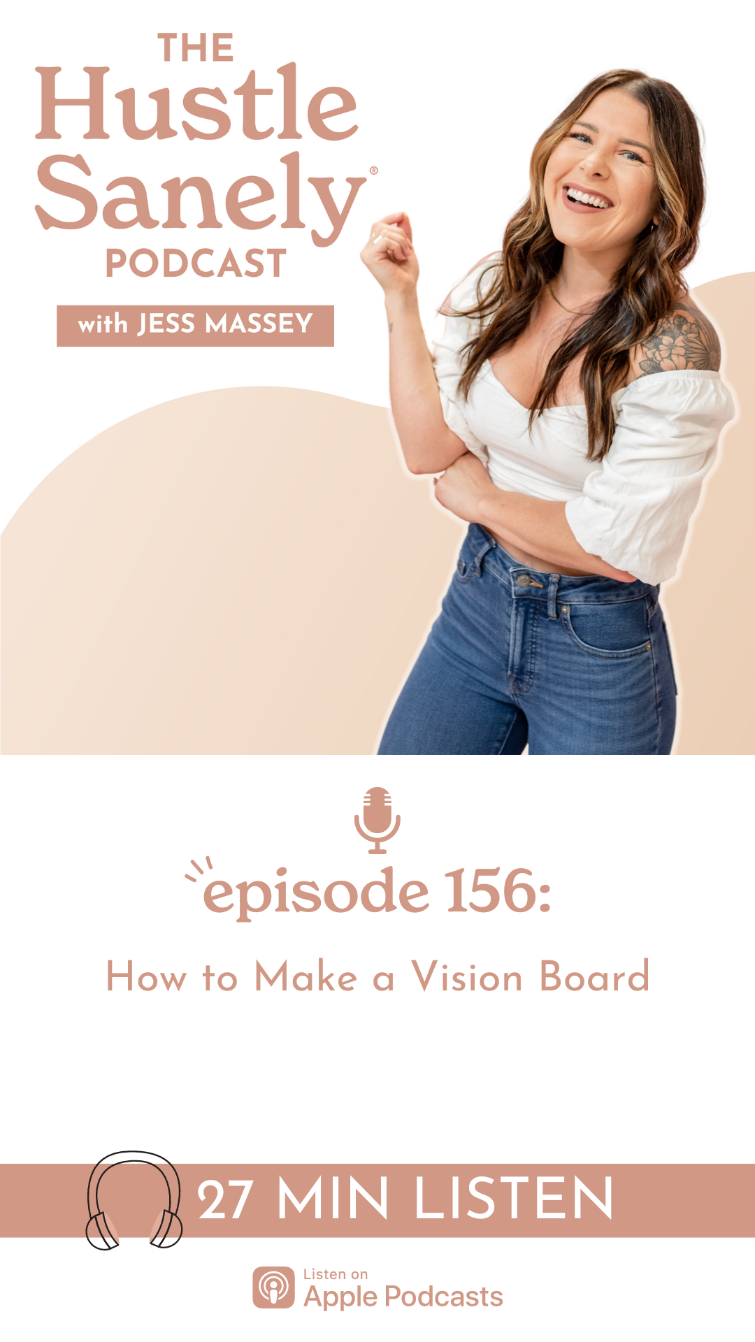 156: How to Make a Vision Board — Hustle Sanely® by Jess Massey