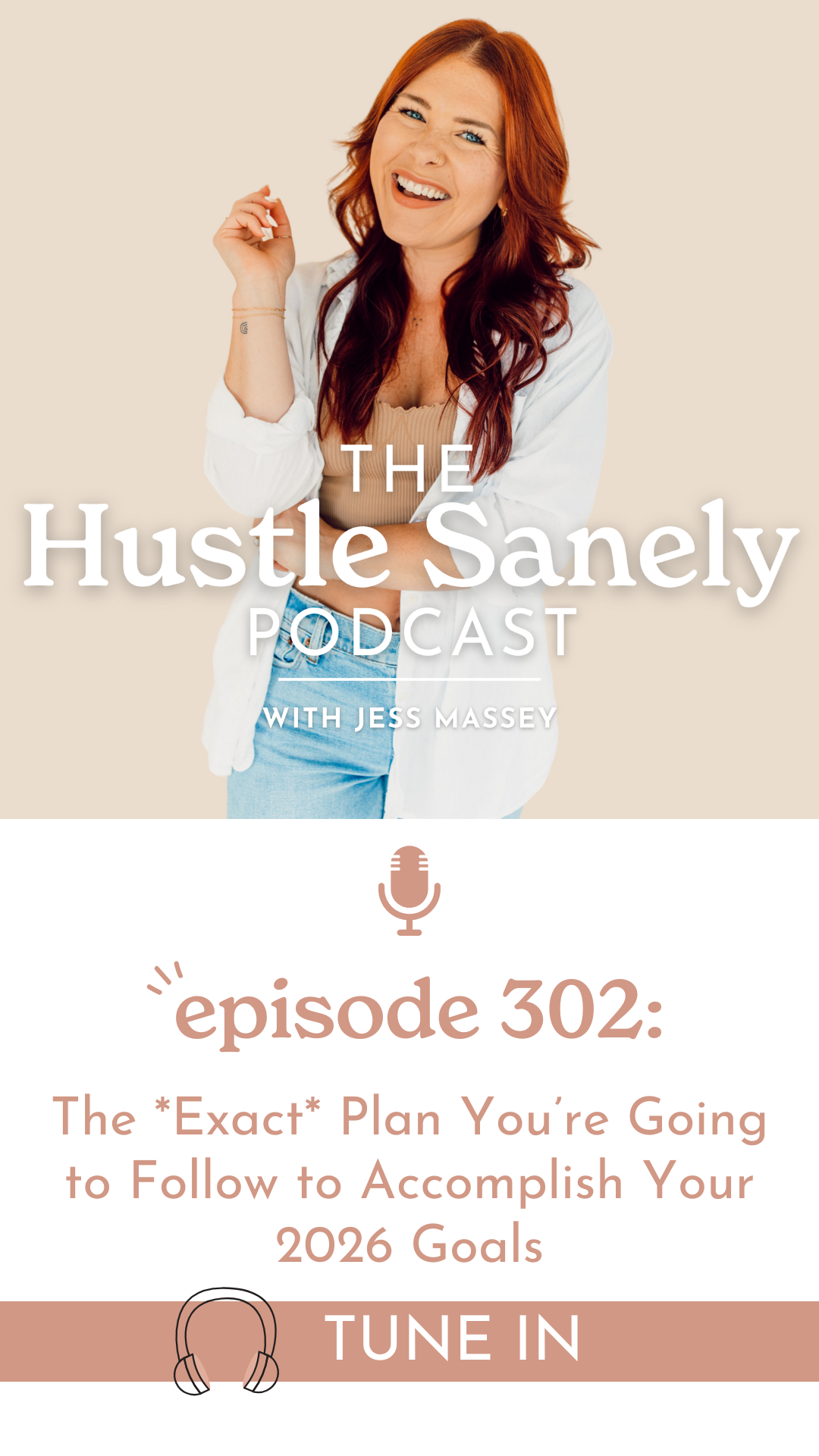 302:  The *Exact* Plan You’re Going to Follow to Accomplish Your 2026 Goals