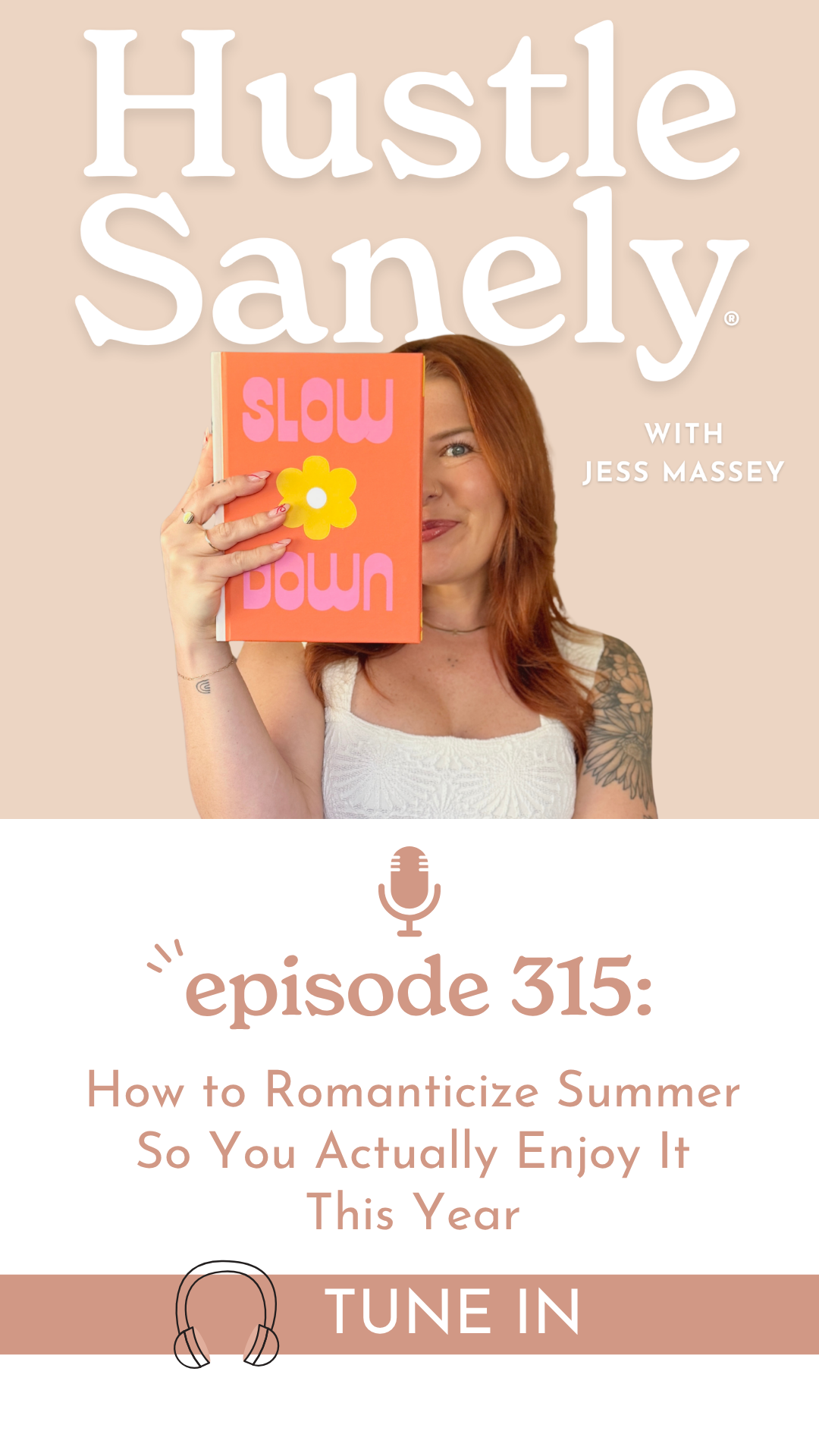 315: How to Romanticize Summer so You Actually Enjoy It