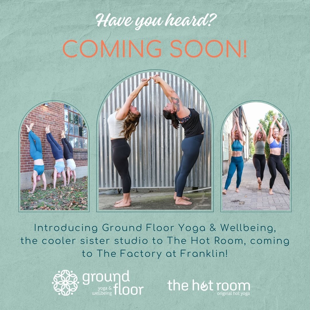 Exciting News! 🎉 Have you heard? The Hot Room is expanding our family with our sister studio, Ground Floor Yoga and Wellbeing, at The Factory at Franklin! We absolutely LOVE the community we&rsquo;ve built at The Hot Room, and we&rsquo;re thrilled t