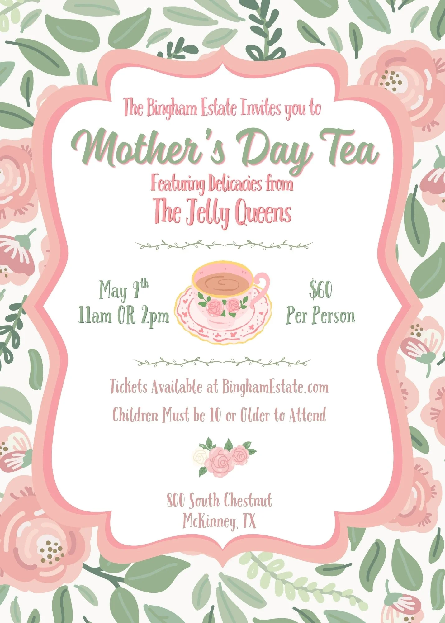 Mother's Day Tea: May 9th
