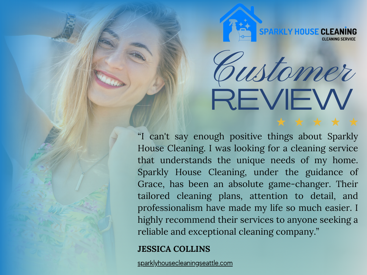 Reviews From Washington Residents About Sparkly House Cleaning