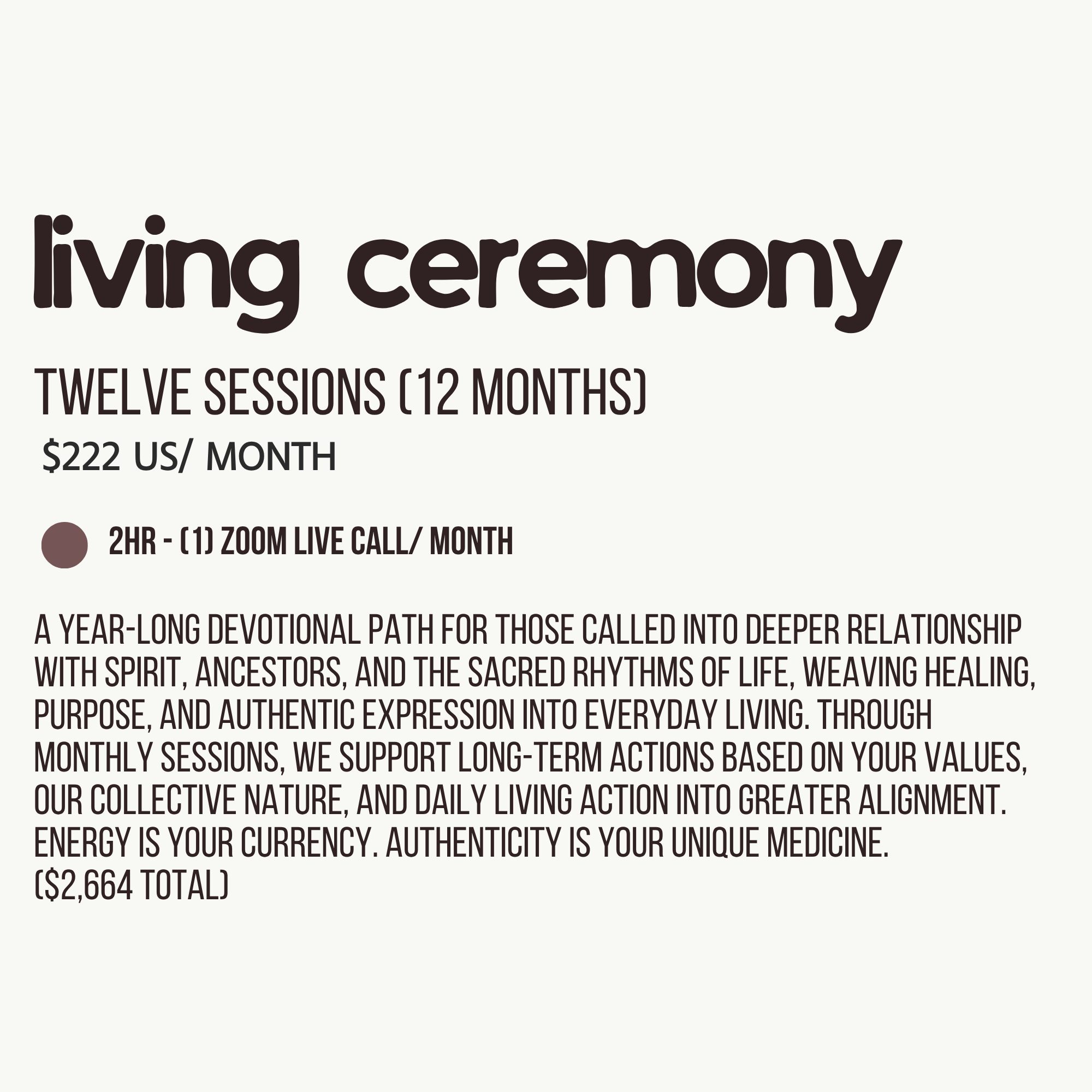 Living Ceremony (12months)