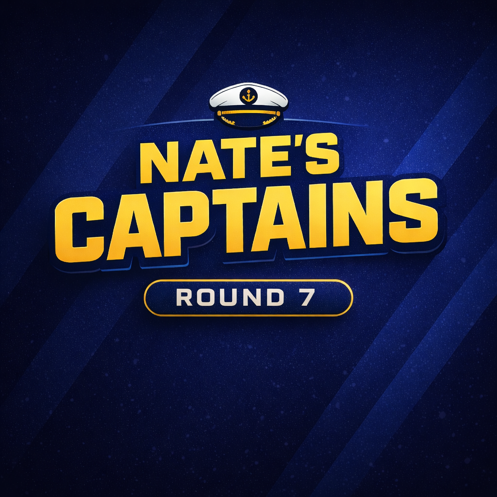 NATE’S CAPTAINS - Round 7