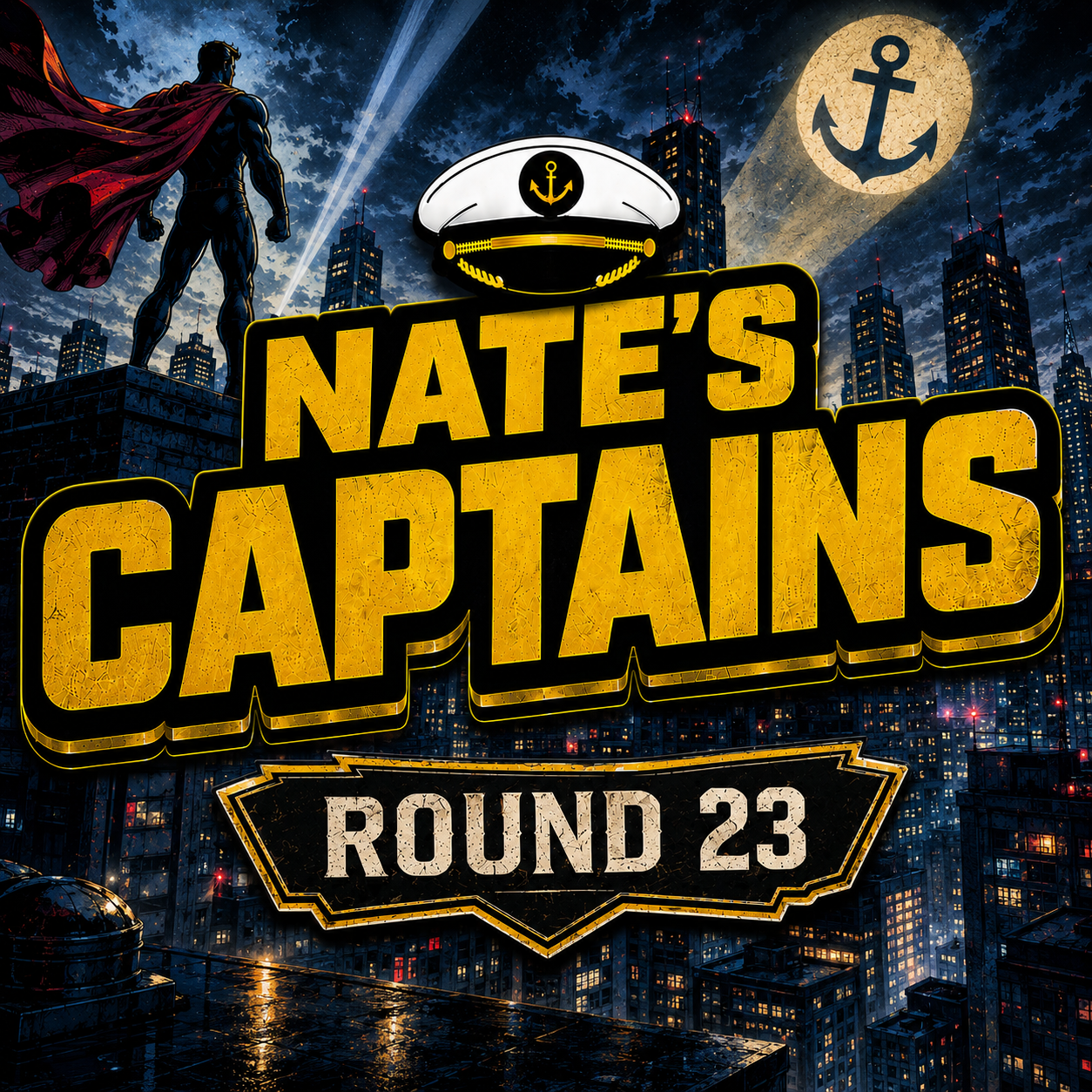 NATE’S CAPTAINS - Round 23