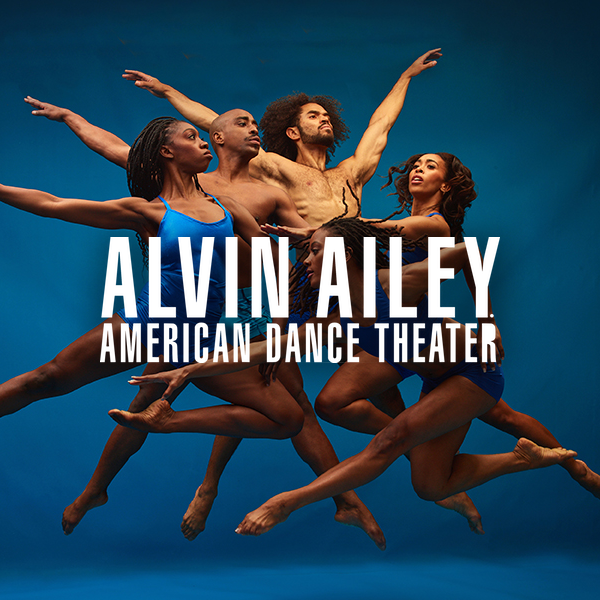 Five dancers in dynamic poses against a blue background, with text 'Alvin Ailey American Dance Theater'.