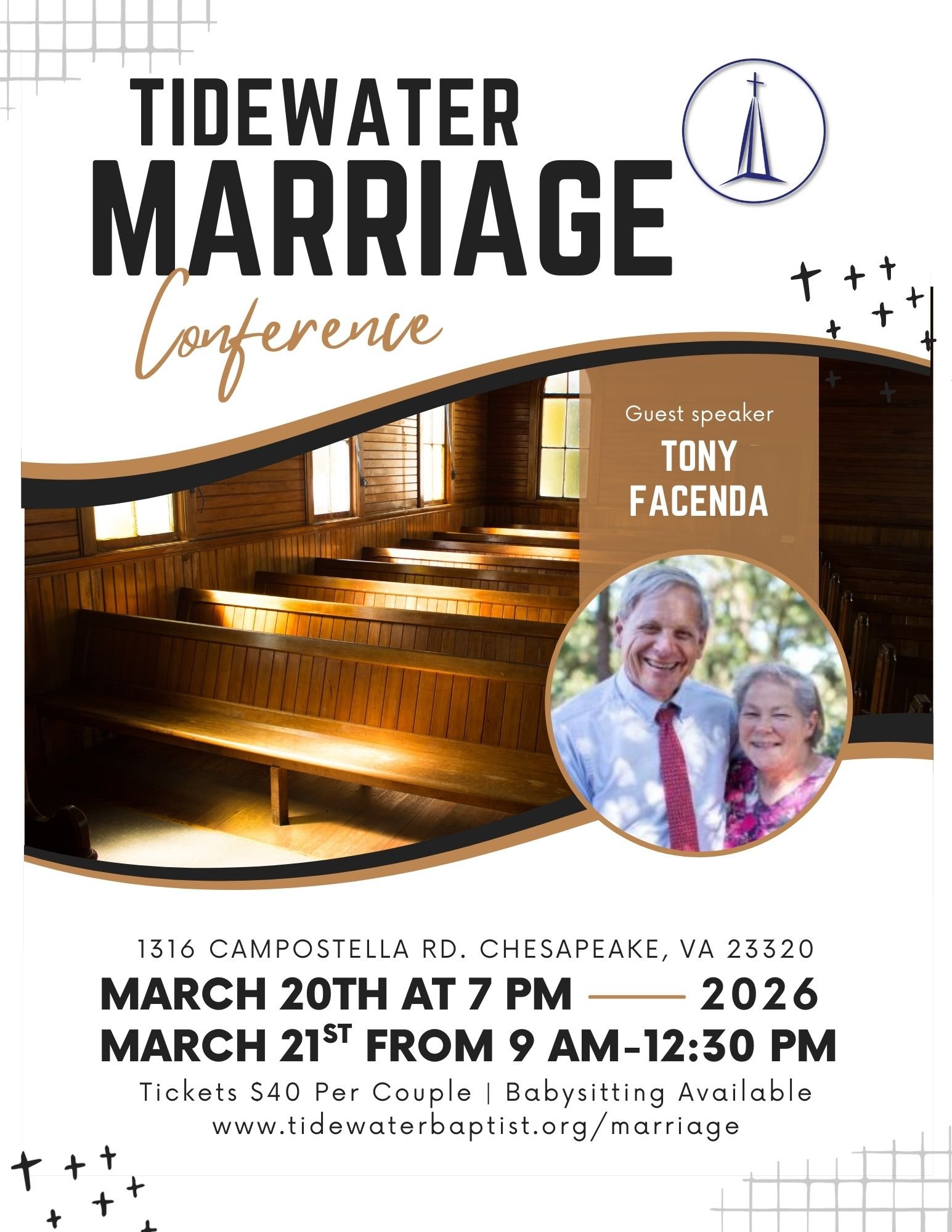 Flyer for Tidewater Marriage Conference featuring a photo of a church interior with wooden benches, information about guest speaker Tony Facenda, event dates March 20 and 21, 2026, at 1316 Campostella Road in Chesapeake, Virginia, ticket price $40 per couple, and website for more details.