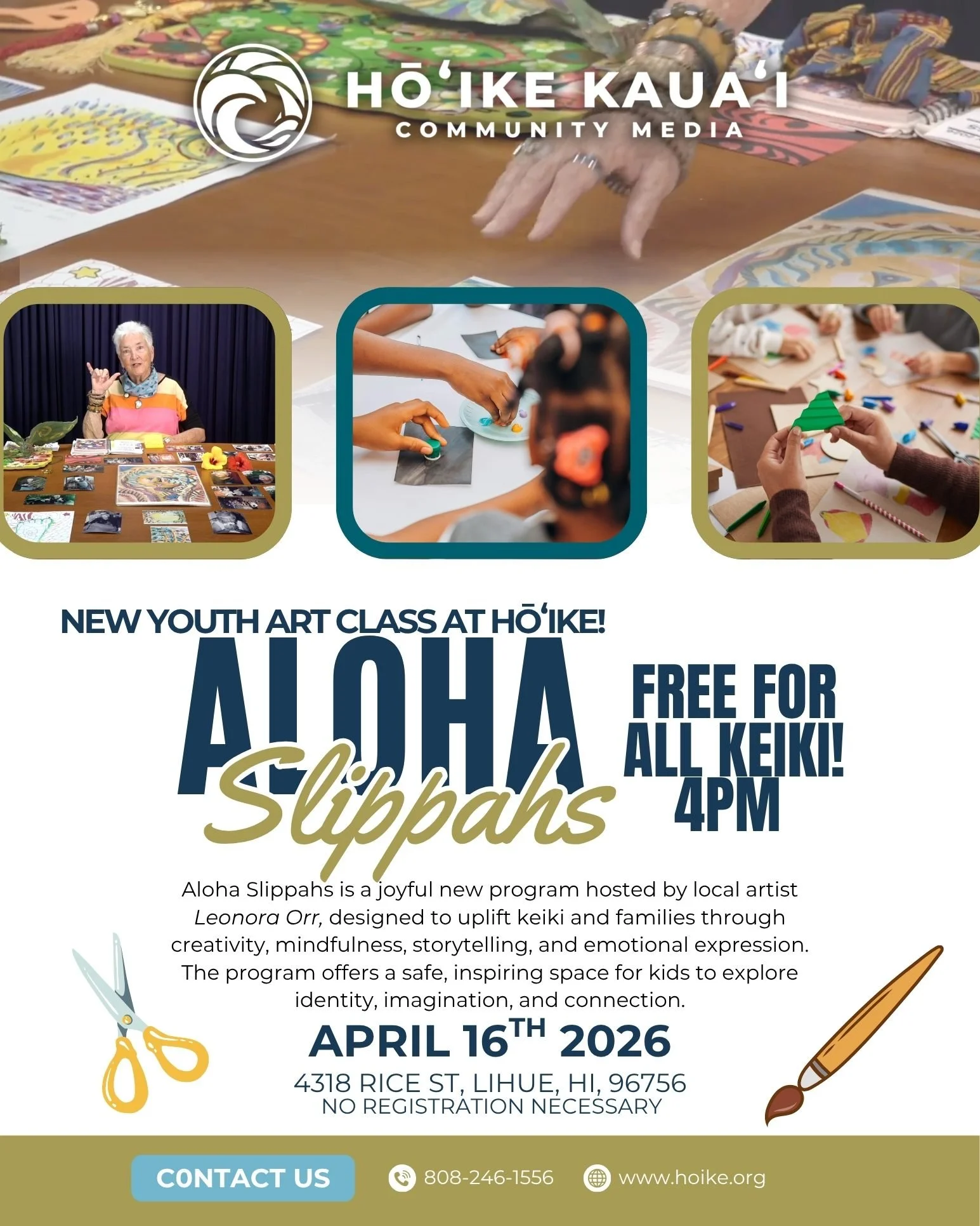 HAPPENING THIS WEEK!

Ceative space for keiki to explore art, storytelling, and self-expression 💛

Led by local artist Leonora Orr, this FREE program is all about imagination, connection, and fun in a safe, inspiring environment.

🗓 April 16, 2026
