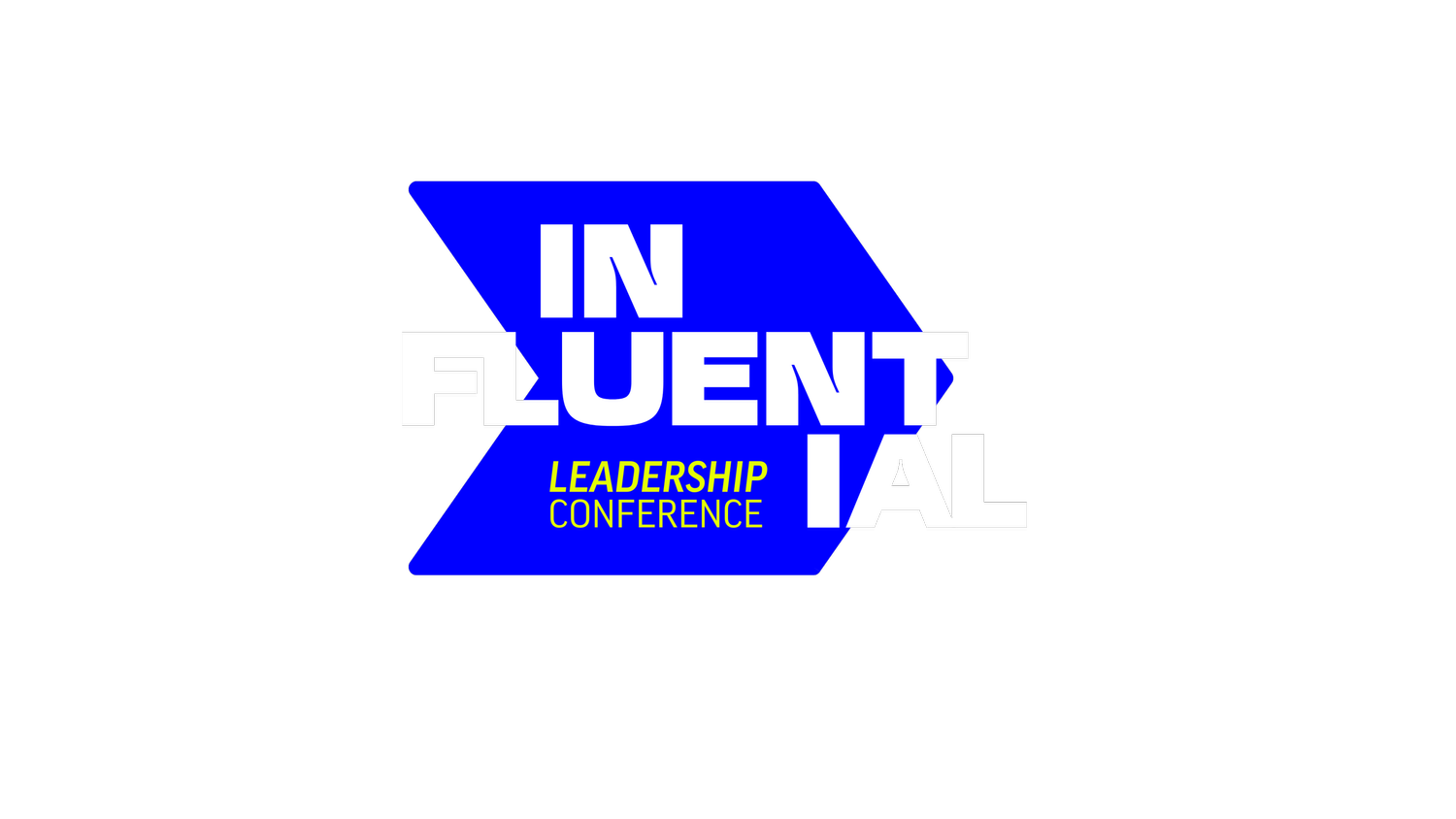 INFLUENTIAL LEADERS CONFERENCE