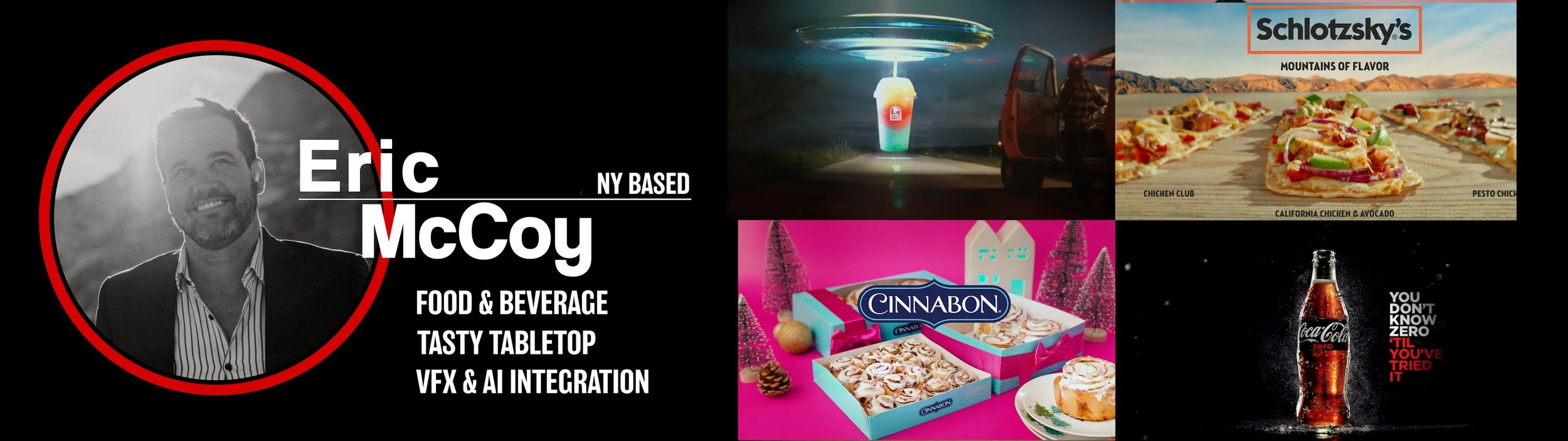 Composite image with a black background features a black and white photo of Eric McCoy, smiling, inside a red circle, along with various food and beverage advertisements including a UFO-shaped light, a Schlotzsky's pizza, Cinnabon cinnamon rolls, and a Coca-Cola Zero bottle with the text 'You don't know zero till you've tried it'.