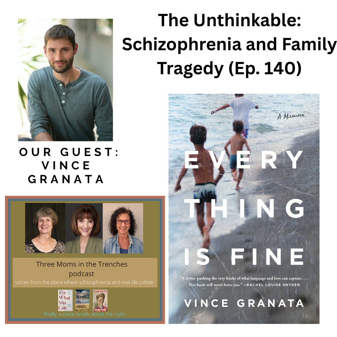 The Unthinkable: Schizophrenia and Family Tragedy (Ep. 140)