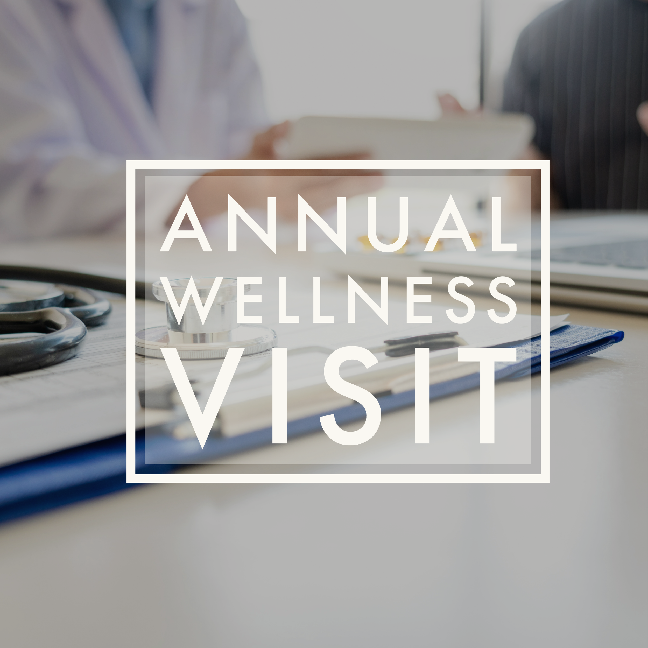 Annual Wellness Visit Packet - Family Medical Associates