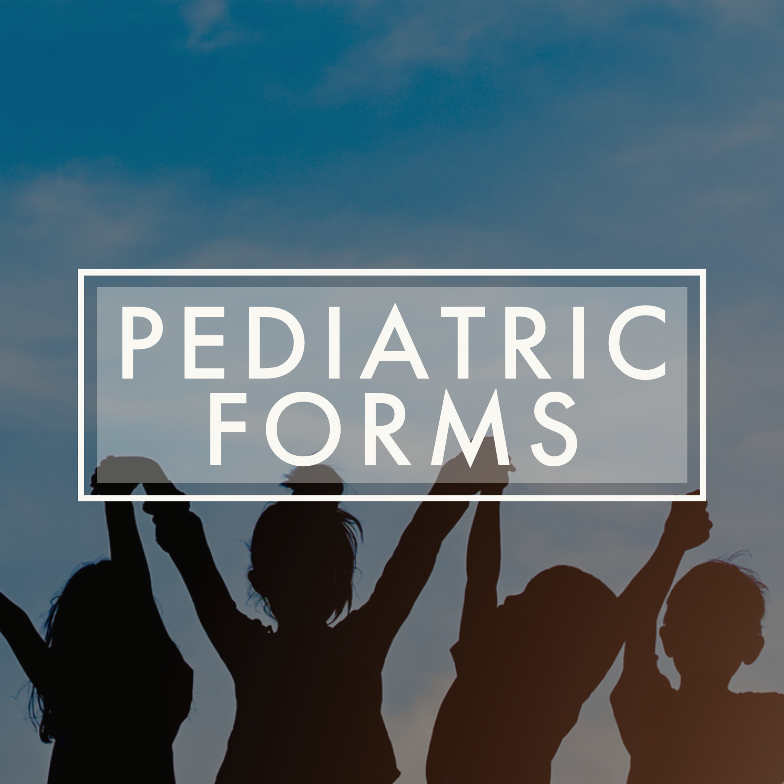 Pediatric Forms - Family Medical