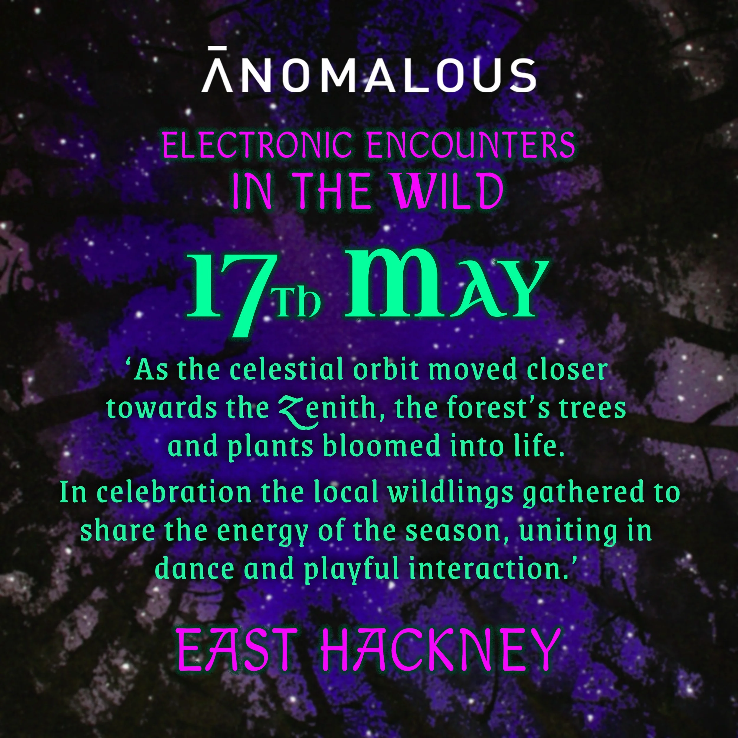 Electronic Encounters in the Wild - May 25