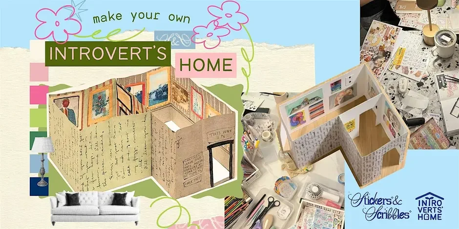 Make your own Introvert's Home