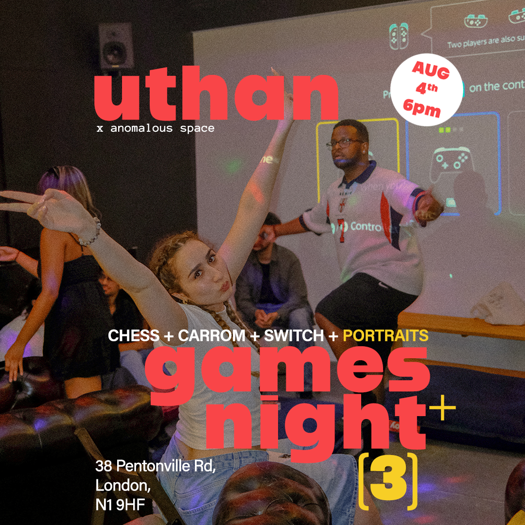 Uthan x Anomalous Space Games Night 