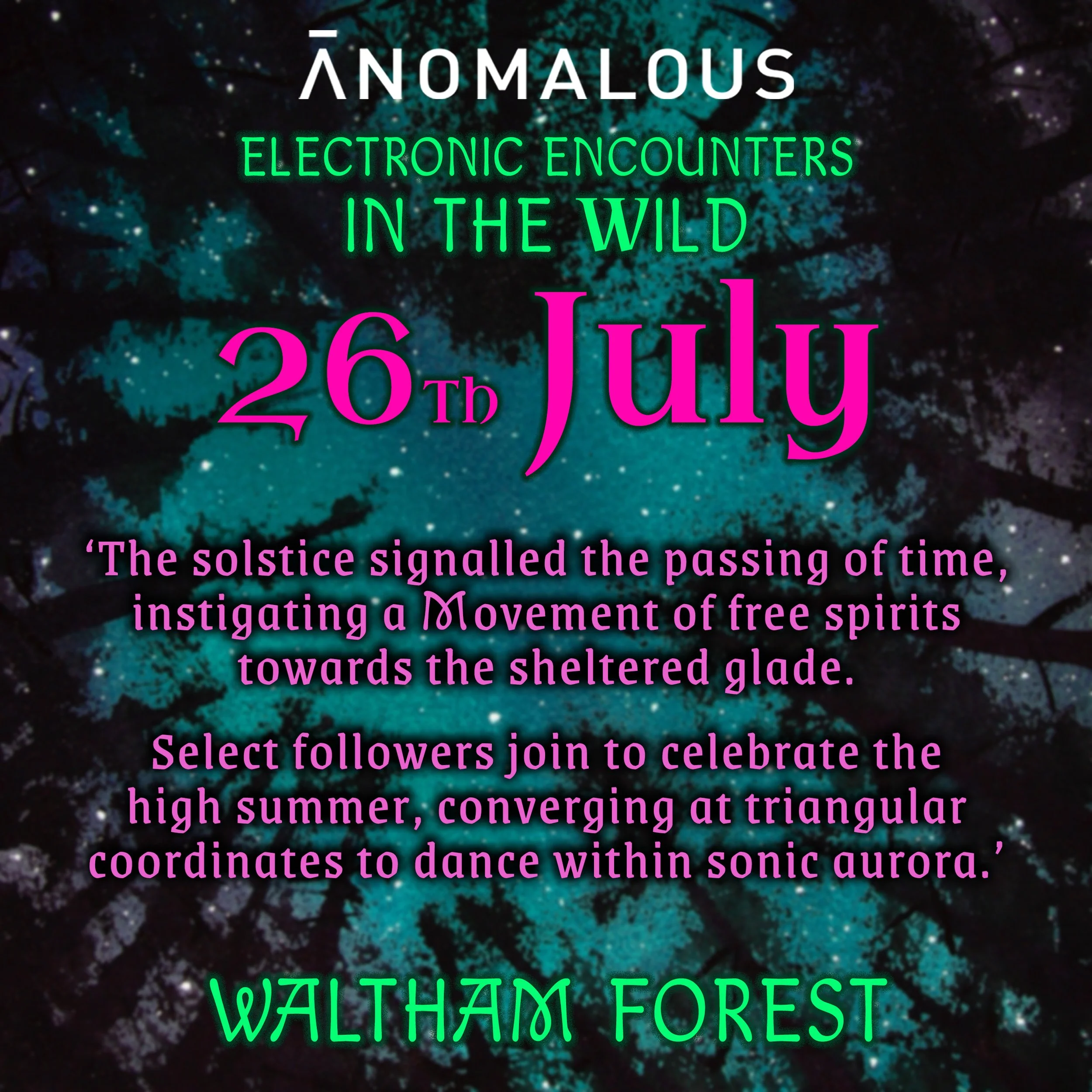 Electronic Encounters in the Wild - July 25
