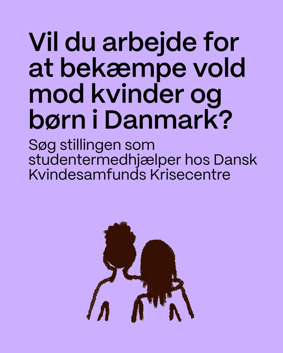 Har du st&aelig;rke kommunikative kompetencer og lyst til at arbejde med kommunikation, viden og politik? ✨

Dansk Kvindesamfunds Krisecentre s&oslash;ger en initiativrig studentermedhj&aelig;lper til vores afdeling Viden og Projekter.

Stillingen pa
