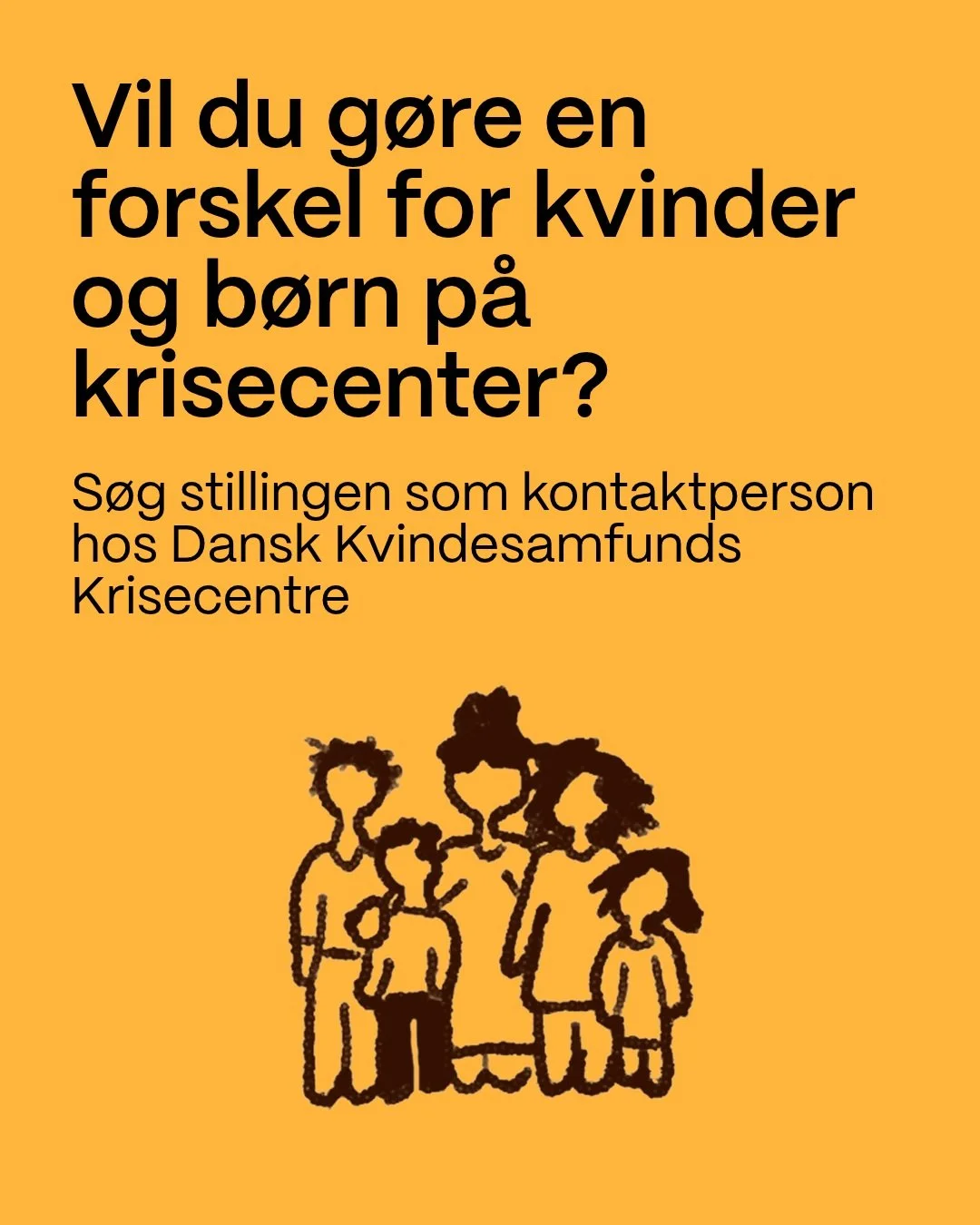 Vil du v&aelig;re en st&oslash;tte i hverdagen for kvinder og b&oslash;rn p&aring; krisecenter?✨

Dansk Kvindesamfunds Krisecentre s&oslash;ger to kontaktpersoner til vores afdeling i K&oslash;benhavn. Her tilbyder vi st&oslash;tte, sikkerhed og r&ar