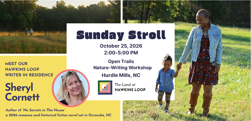 Sunday Stroll: Nature Writing with Sheryl Cornett