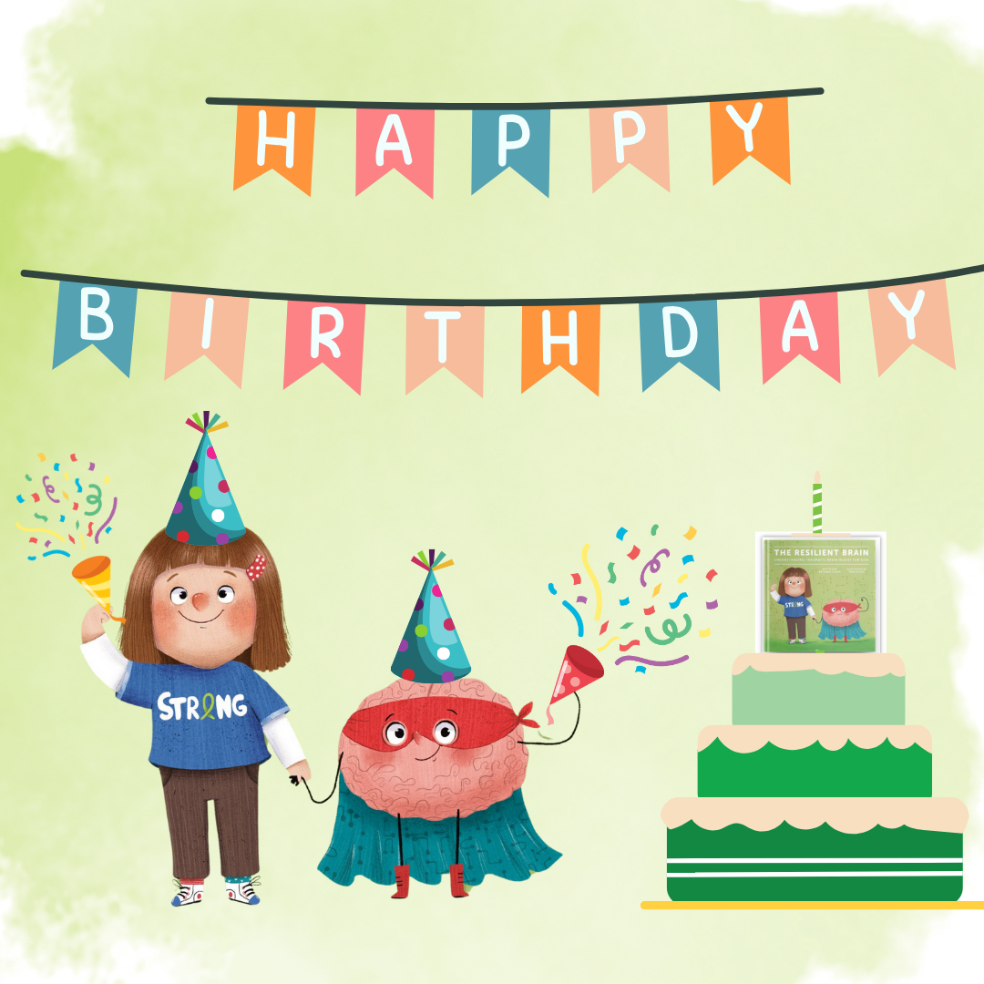 Happy Birthday to the Resilient Brain!