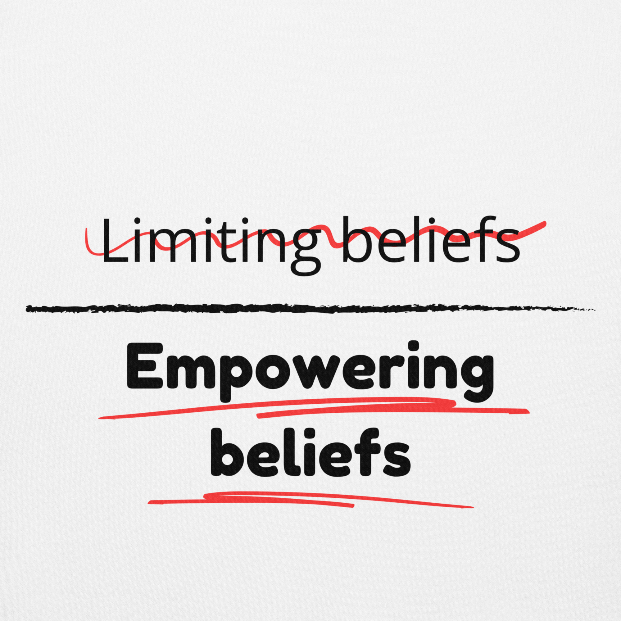 Empowering Beliefs Unisex Hoodie
