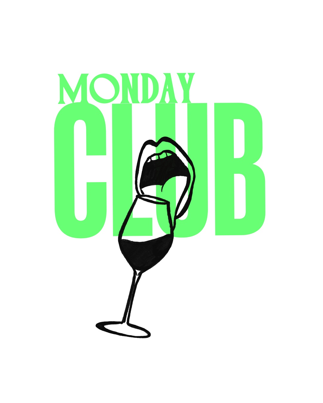 Monday Club Ticket