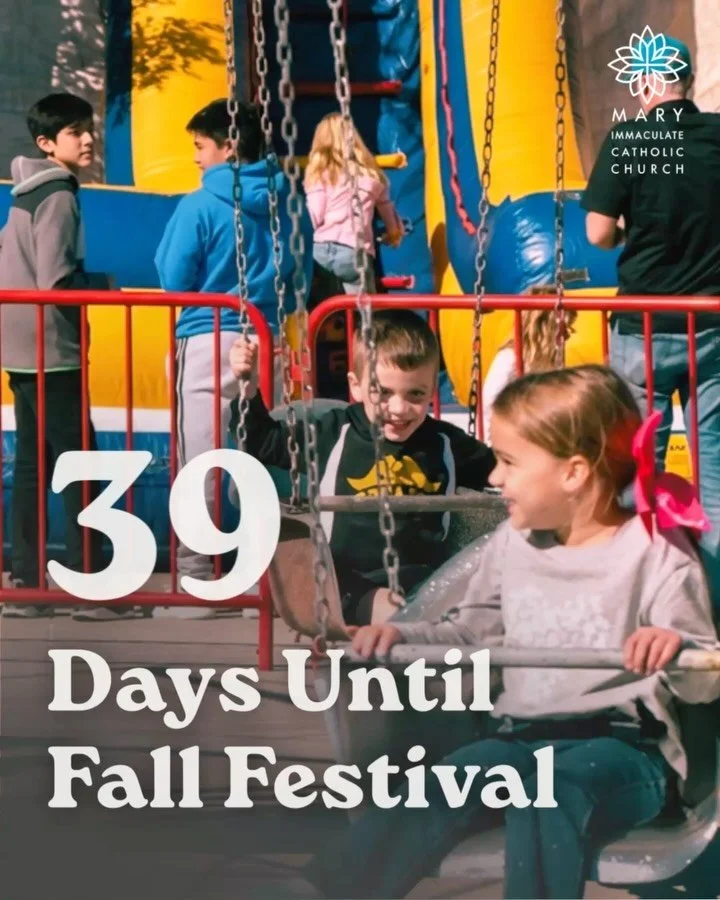 39 DAYS UNTIL THE FALL FESTIVAL!

The countdown begins! Mark your calendars for October 10 and get ready for a day filled with food, fun, family, friends, and fellowship. ❤️

We can&rsquo;t wait to celebrate together as a parish community!

📅 Octobe