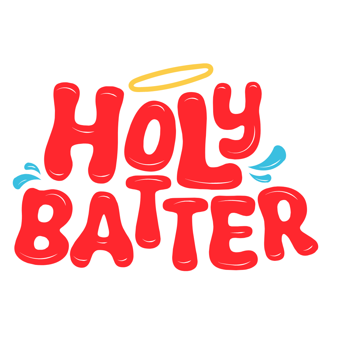 Holy Batter