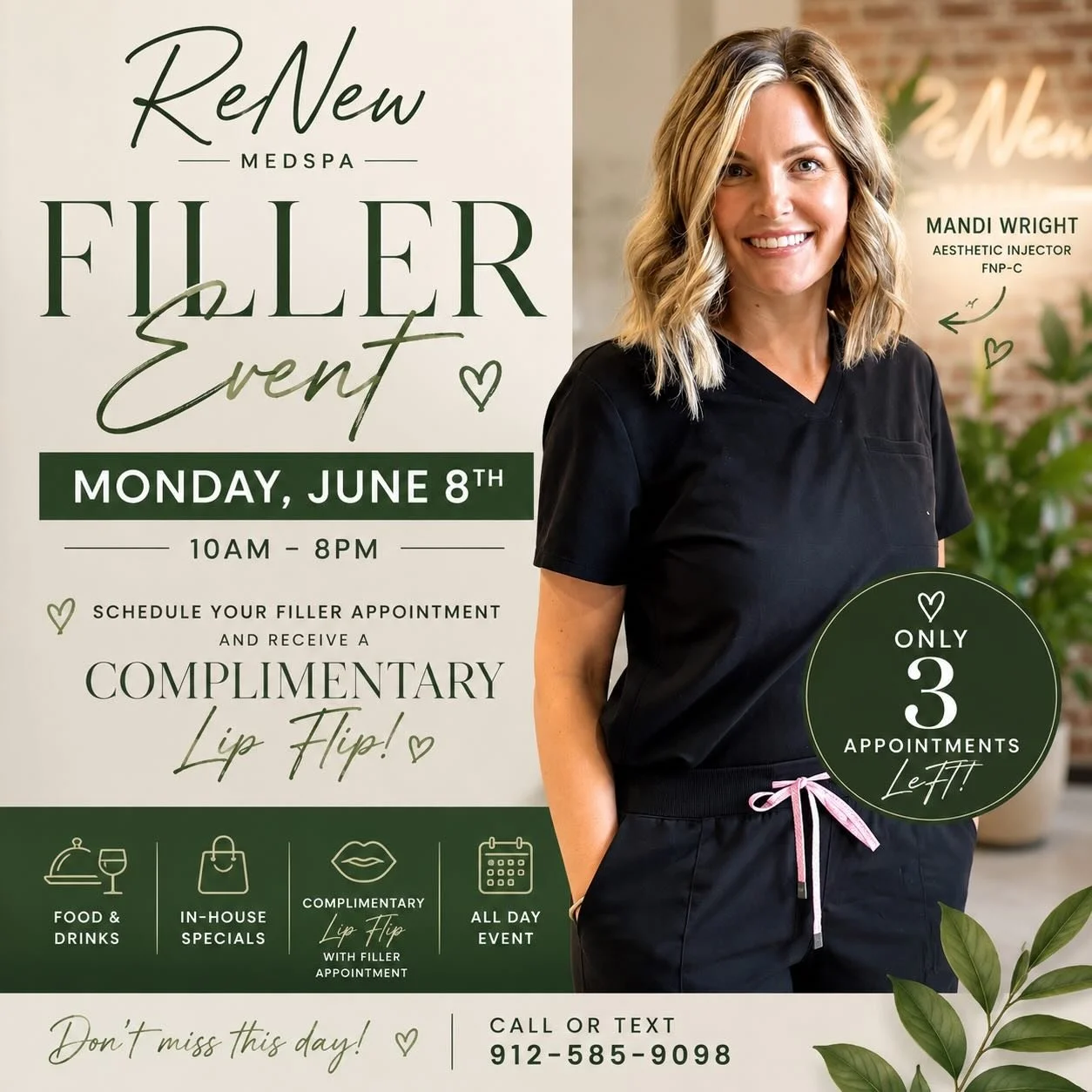 Only 3 appointments remain for our Filler Event on Monday, June 8th with Mandi Wright, FNP-C.

Join us for a full day of facial balancing, food, drinks, in-house specials, and receive a complimentary Lip Flip when you schedule your filler appointment