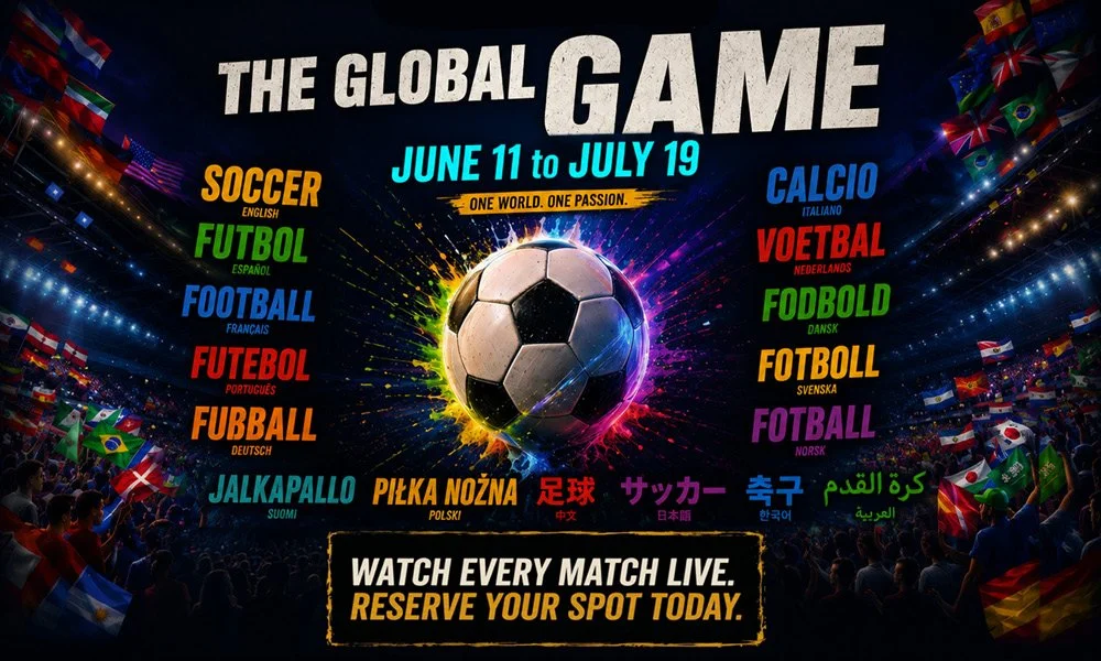  The Global Game June 11 - July 19 Watch Every Match Live Reserve Now 