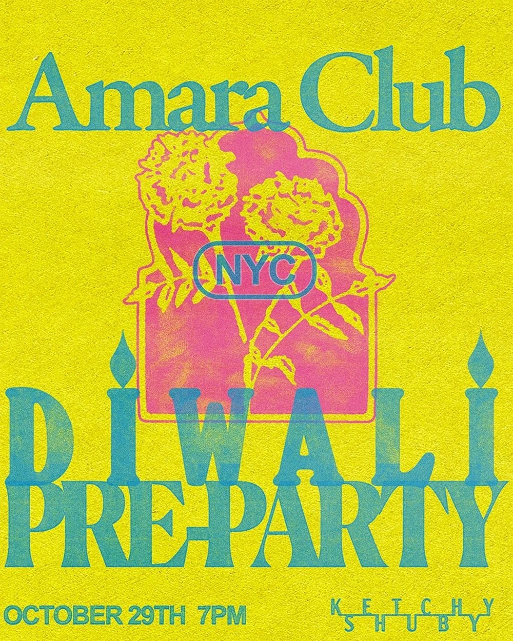 Poster for Amara Club&rsquo;s Diwali Pre-Party tonight at Ketchy Shuby NYC 💘🪔
