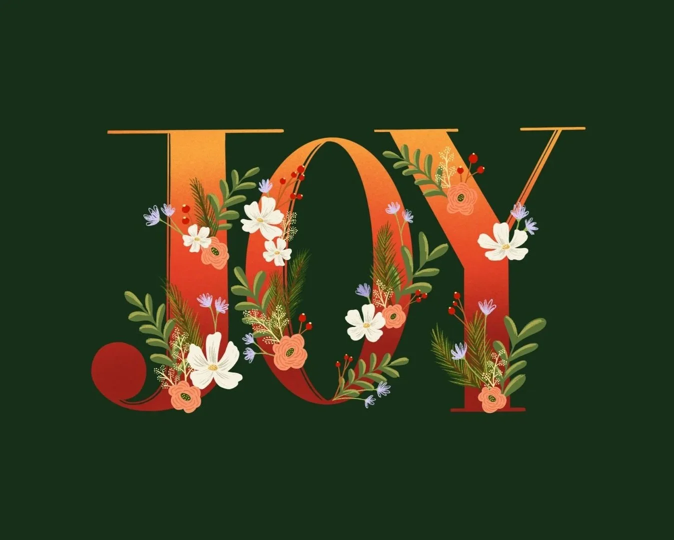 Decorative 'JOY' text with floral and greenery embellishments on a dark green background.