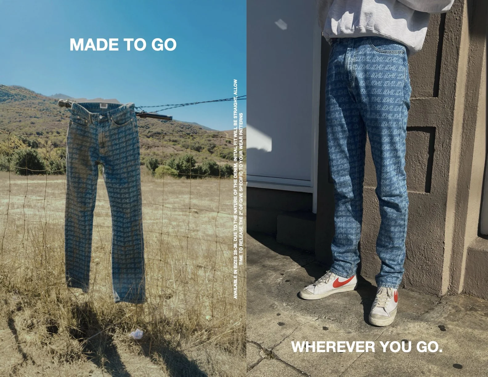 A pair of blue jeans with a repeated pattern hanging on a clothesline in a desert landscape, with hills in the background. The left side features text stating "MADE TO GO" and a vertical block of text about the jeans. The right side shows a person we