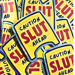 Slut ahead: holo vinyl sticker (Copy)