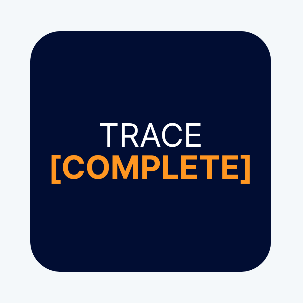 Trace Complete