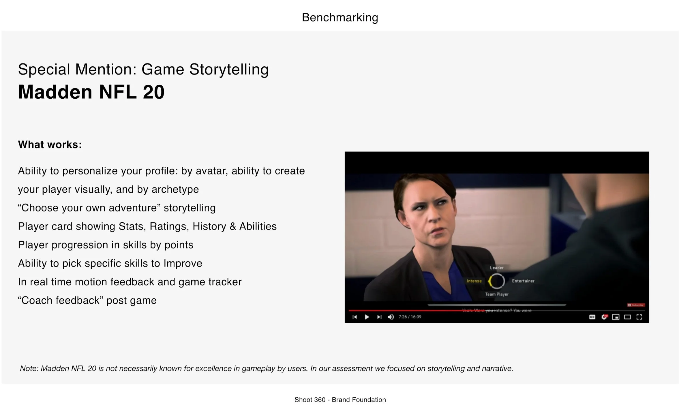 Screenshot of a presentation slide titled 'Benchmarking' showing a special mention for game storytelling in Madden NFL 20 with a list of features on the left and a video on the right featuring a woman with a serious expression in conversation.